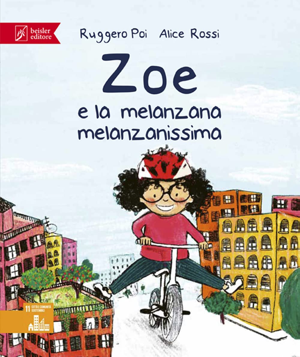 Zoe e la melanzana melanzanissima. Zoe Salvamondo Natural Sciences