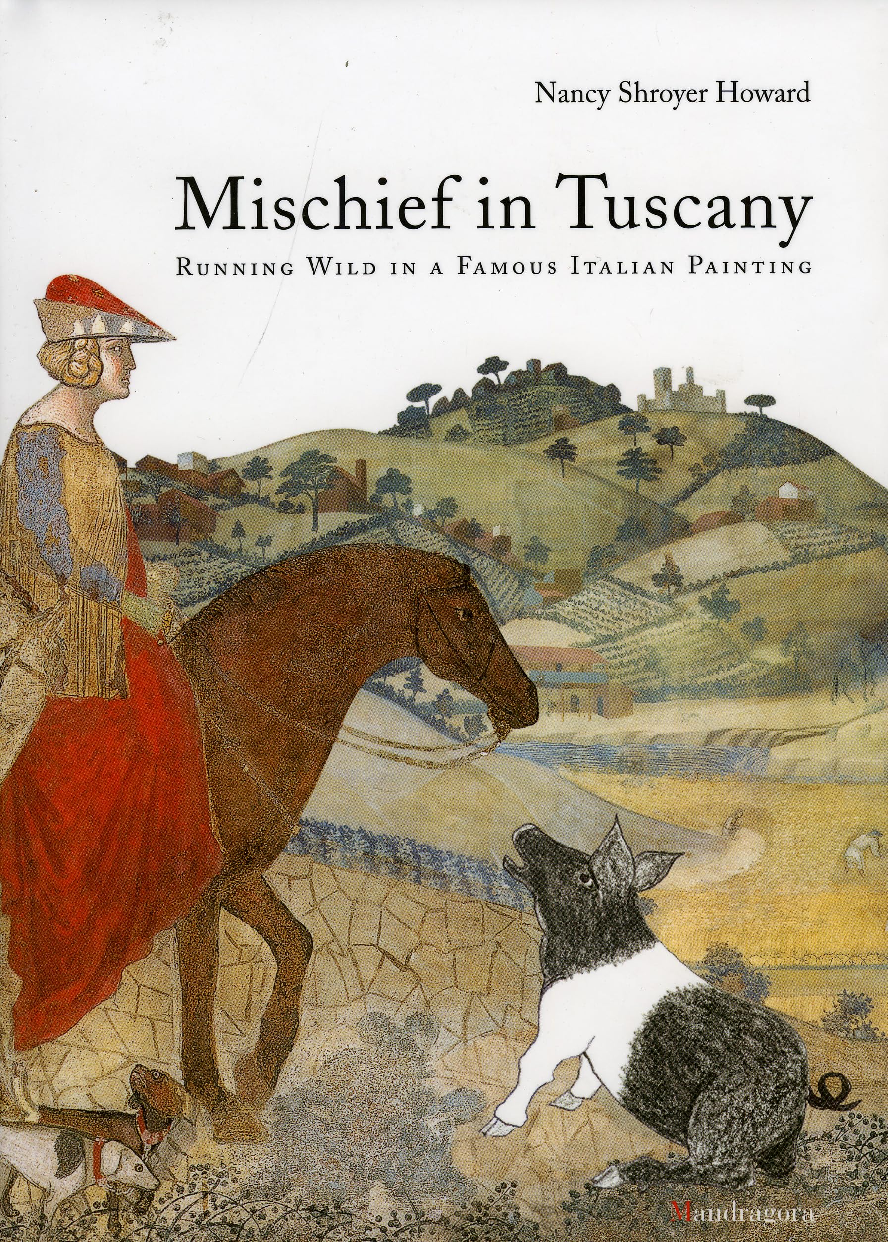 Mischief in Tuscany: Running Wild in a Famous Italian Painting Film, Art & Culture