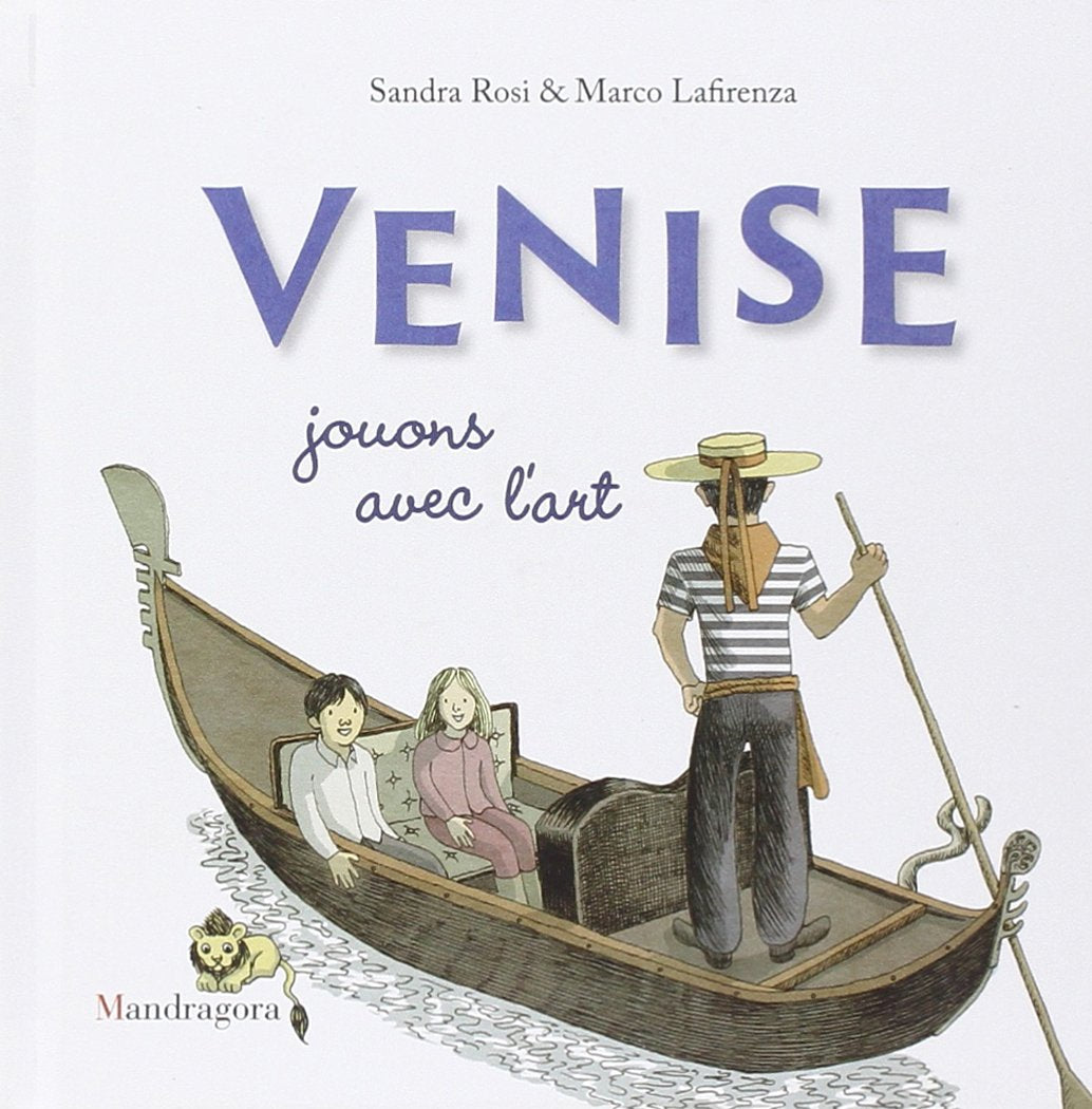 Venezia. Il gioco dell'arte. Ediz. francese book