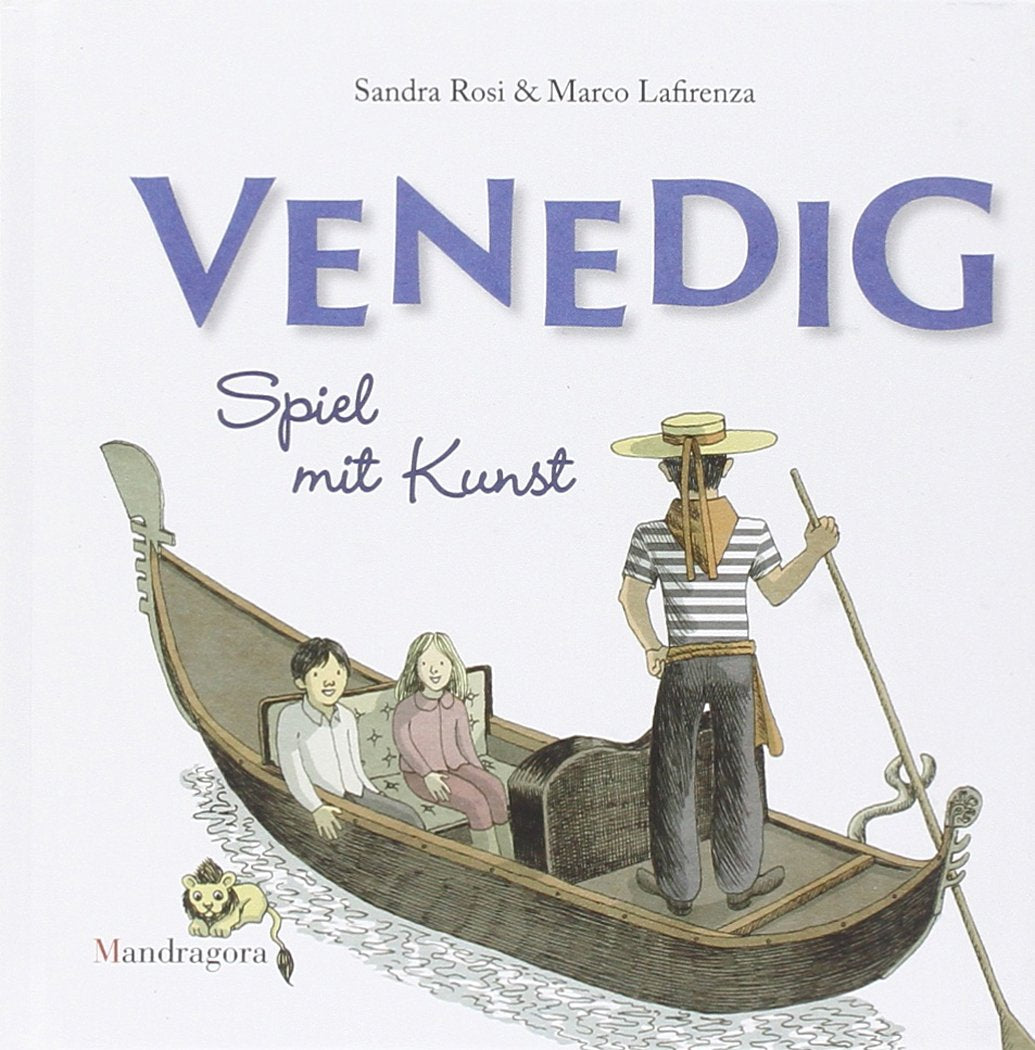 Venezia. Il gioco dell'arte. Ediz. tedesca Non-fiction