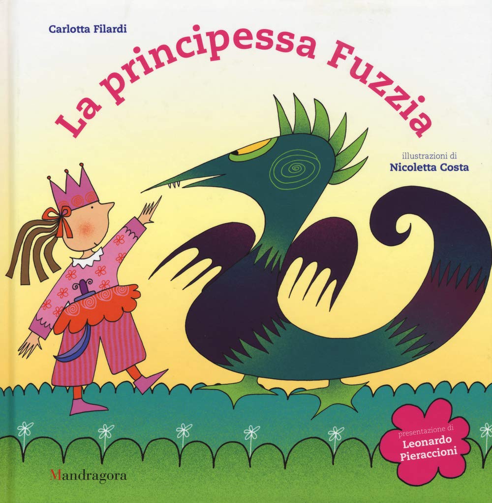 La principessa Fuzzia. Ediz. illustrata book