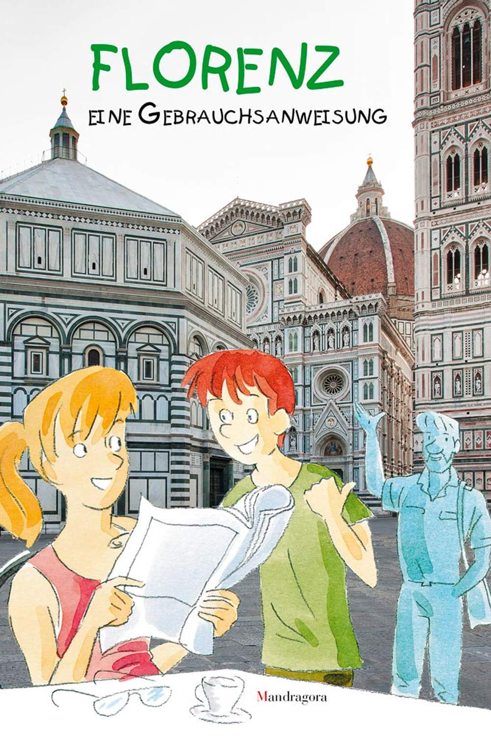 FLORENZ - eine Gebrauchsanweisung Non-fiction