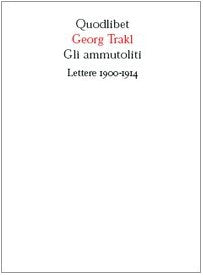 Gli ammutoliti. Lettere 1900-1914 (In ottavo) Essays & Short Stories
