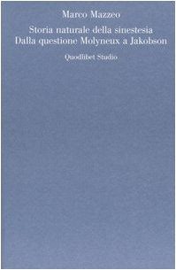 Storia naturale della sinestesia. Dalla questione Molyneux a Jakobson book