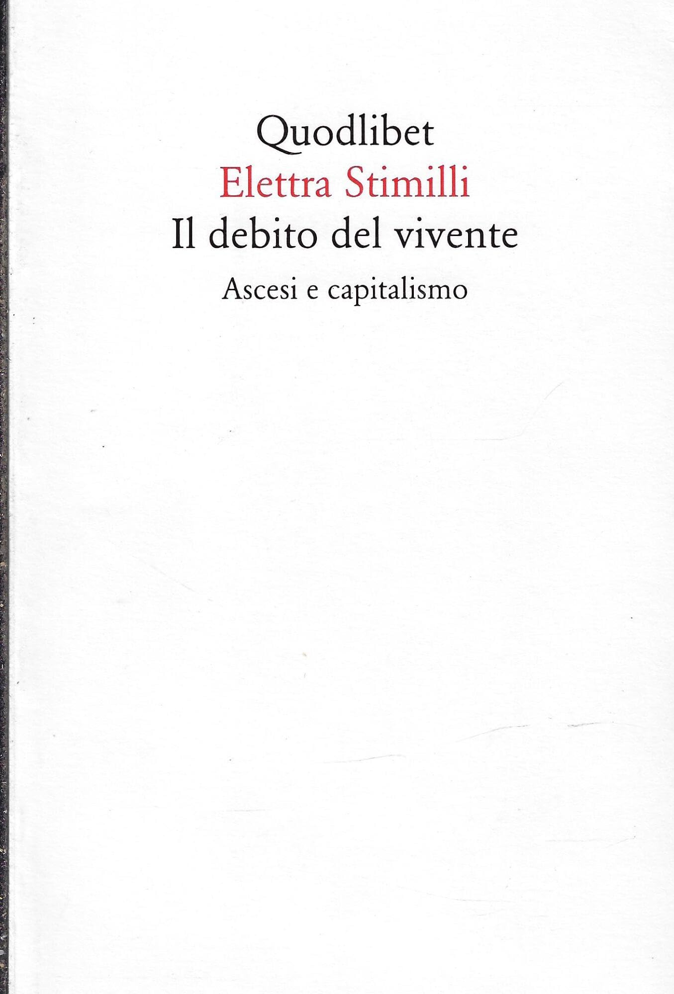 Il debito del vivente. Ascesi e capitalismo book