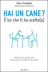 a Hai un cane? È lui che ti ha scelto book