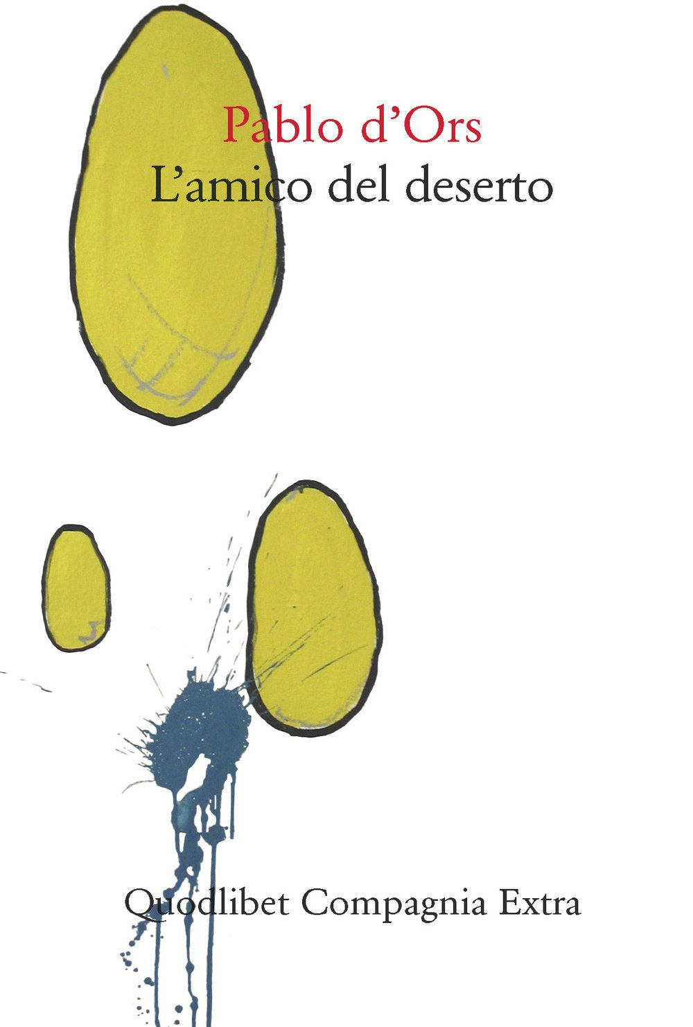 L'amico del deserto (Compagnia Extra) Contemporary literature