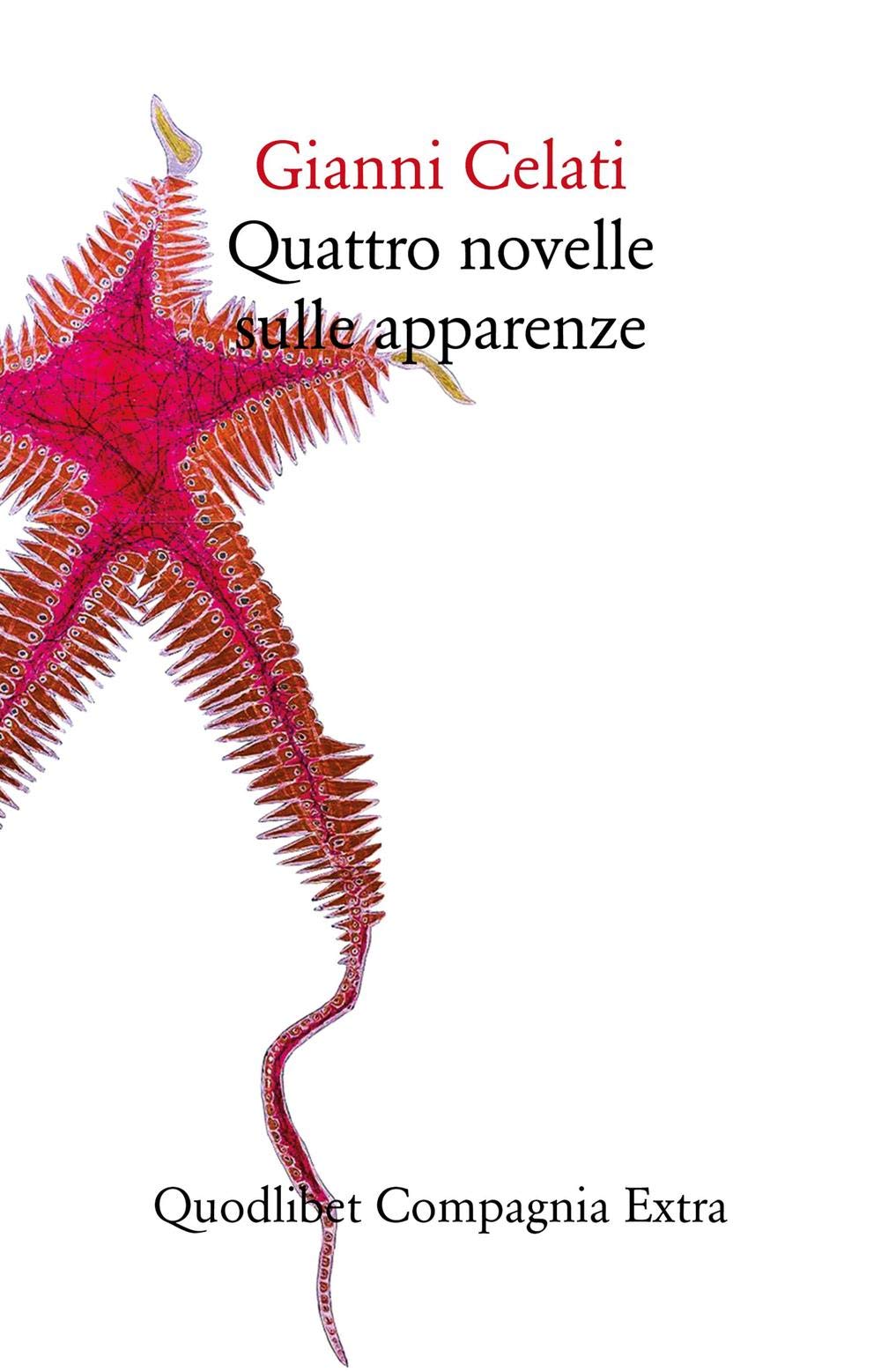 Quattro novelle sulle apparenze Essays & Short Stories