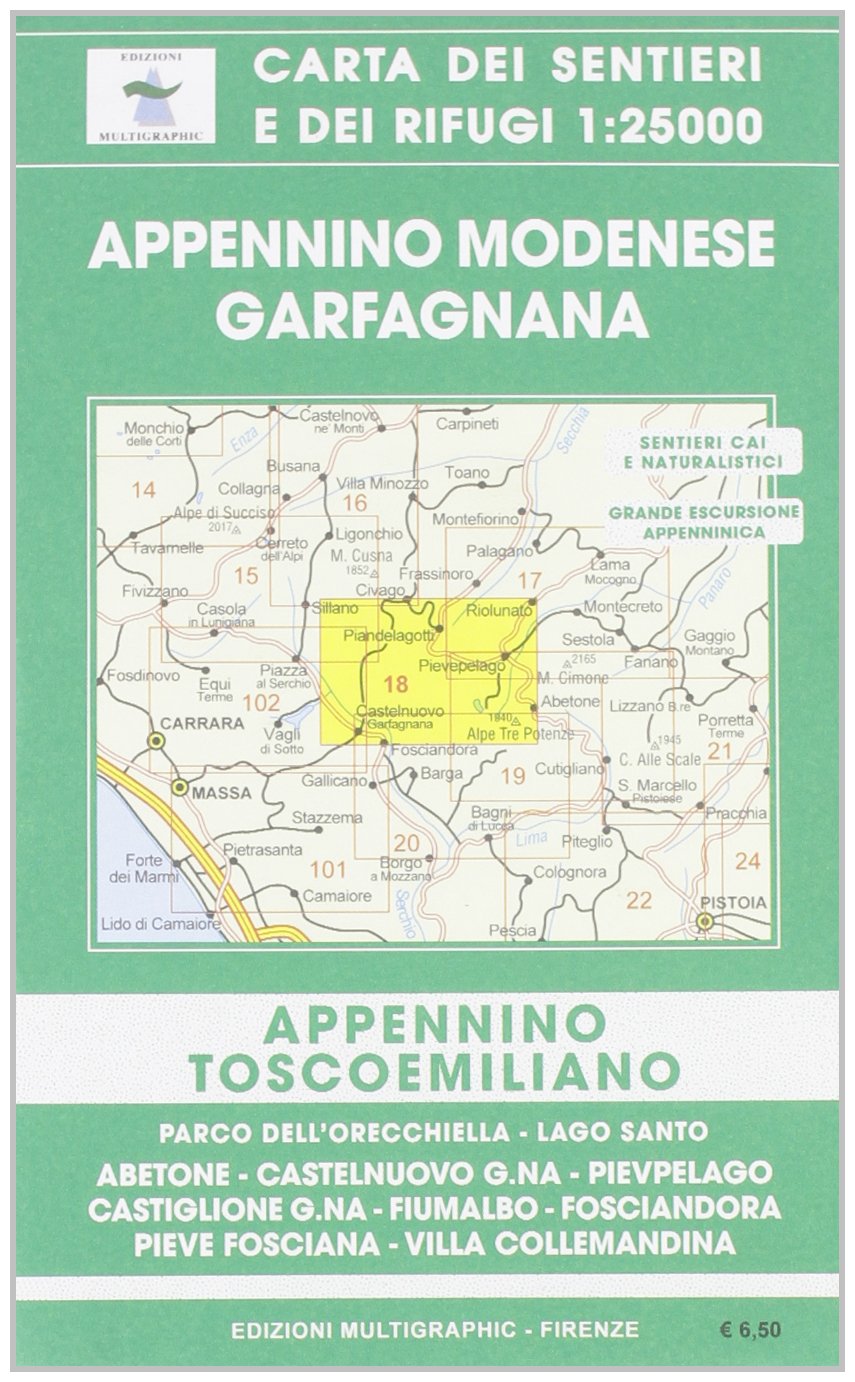 Appennino modenese e Garfagnana. Carta dei sentieri e rifugi Leisure, Home & Garden