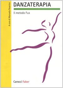 Danzaterapia. Il metodo Fux book