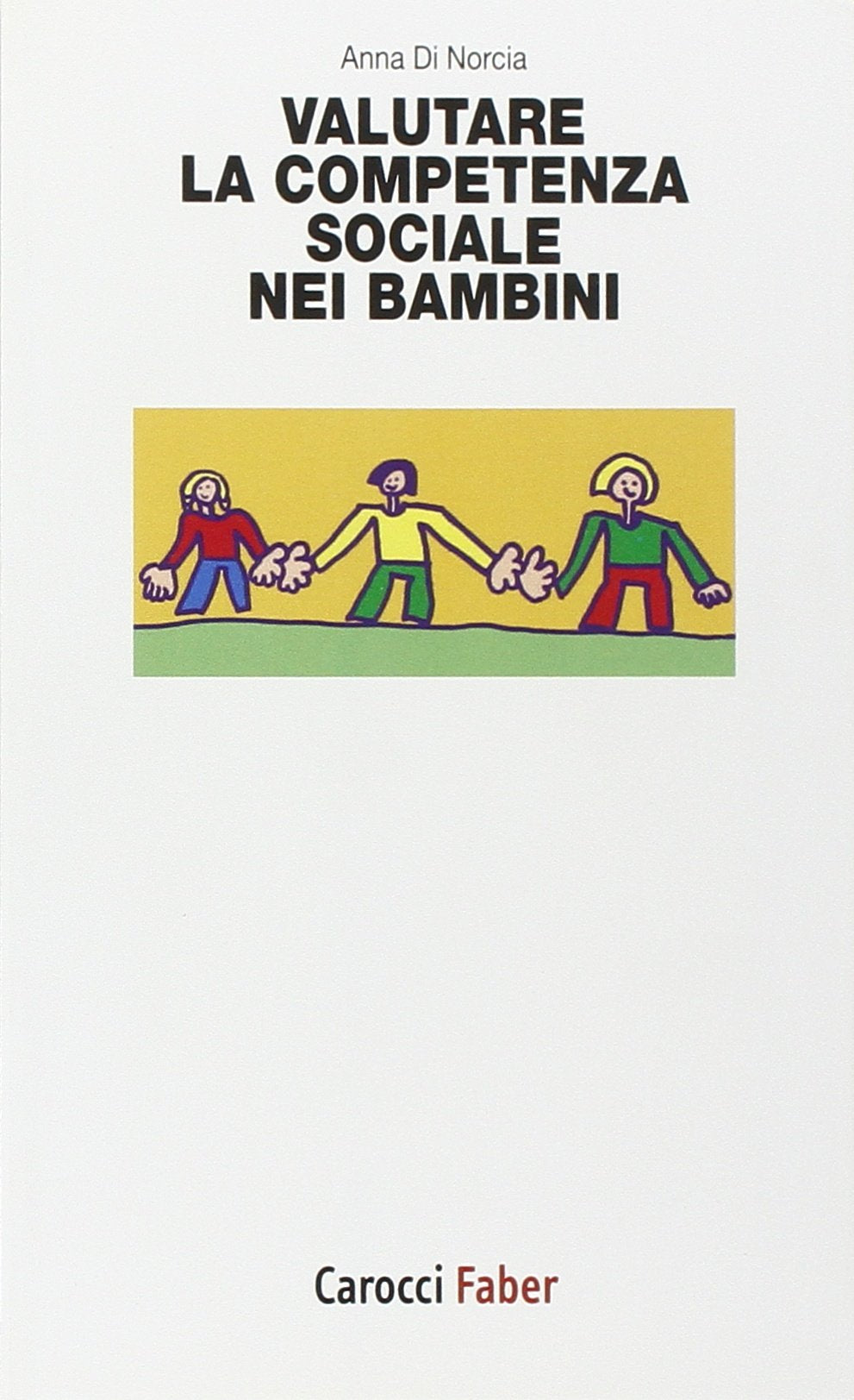 Valutare la competenza sociale nei bambini book