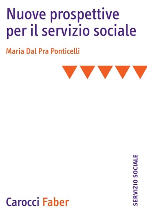 Nuove prospettive per il servizio sociale Social Sciences