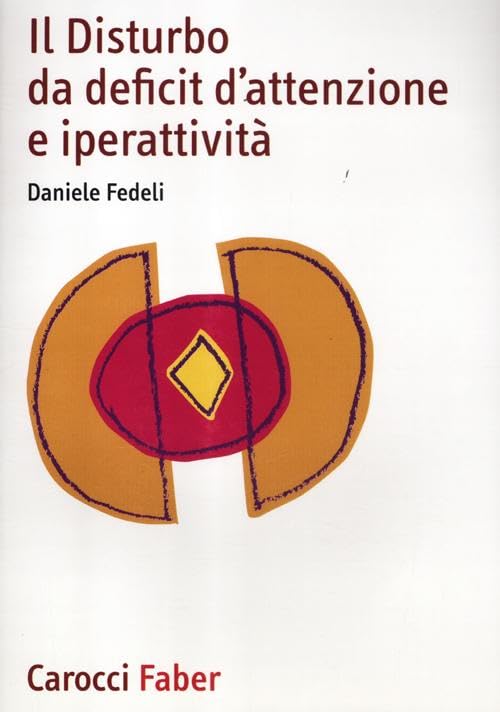Il disturbo da deficit d'attenzione e iperattività book