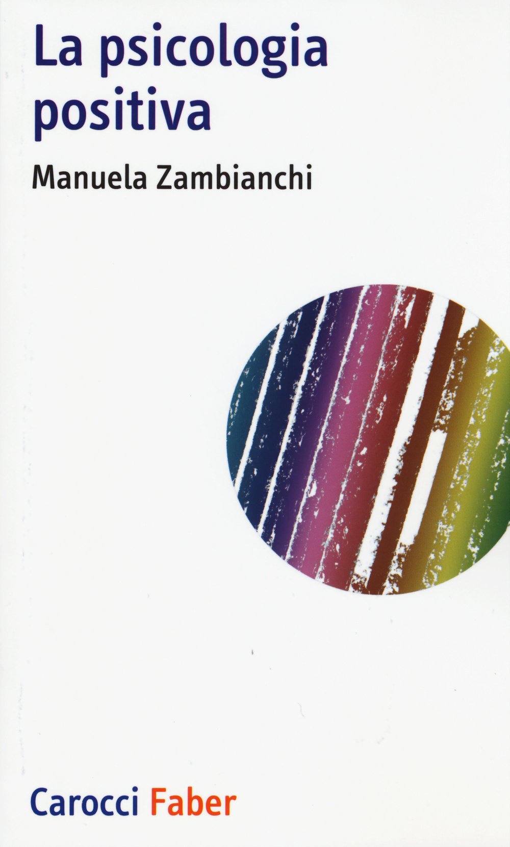 La psicologia positiva book