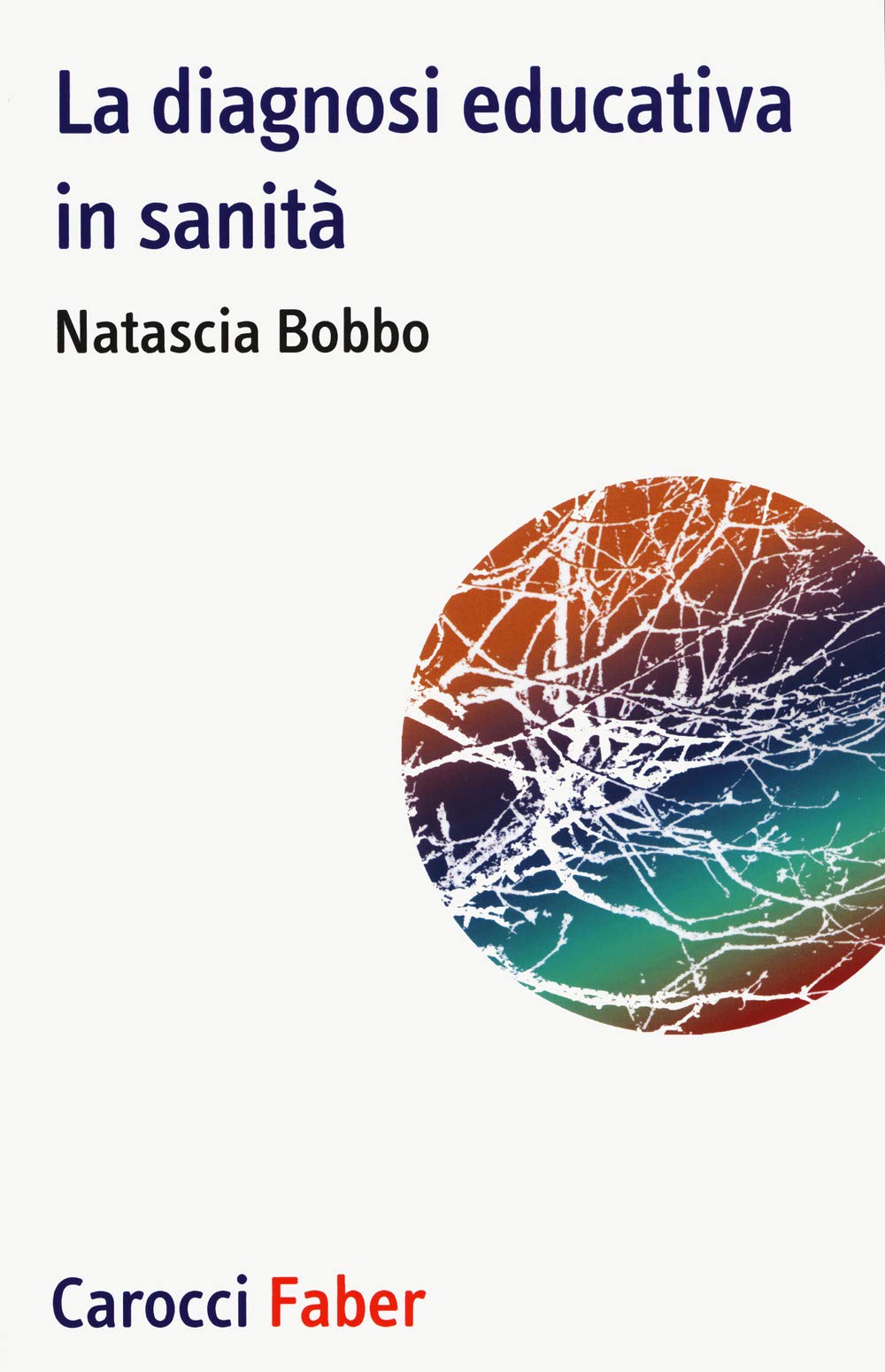 La diagnosi educativa in sanità book