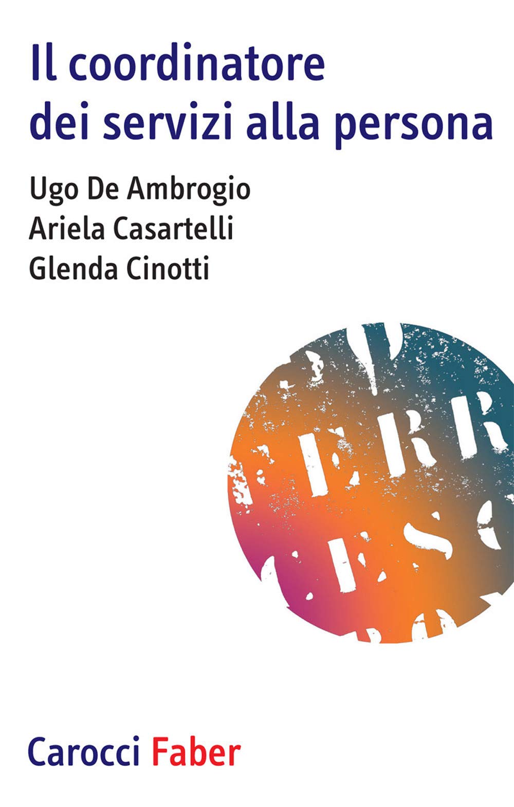 Il coordinatore dei servizi alla persona book