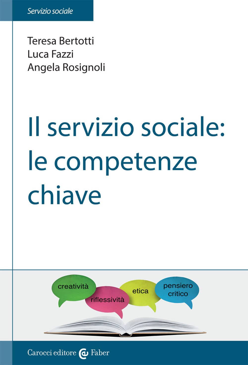 Il servizio sociale: le competenze chiave Social Sciences