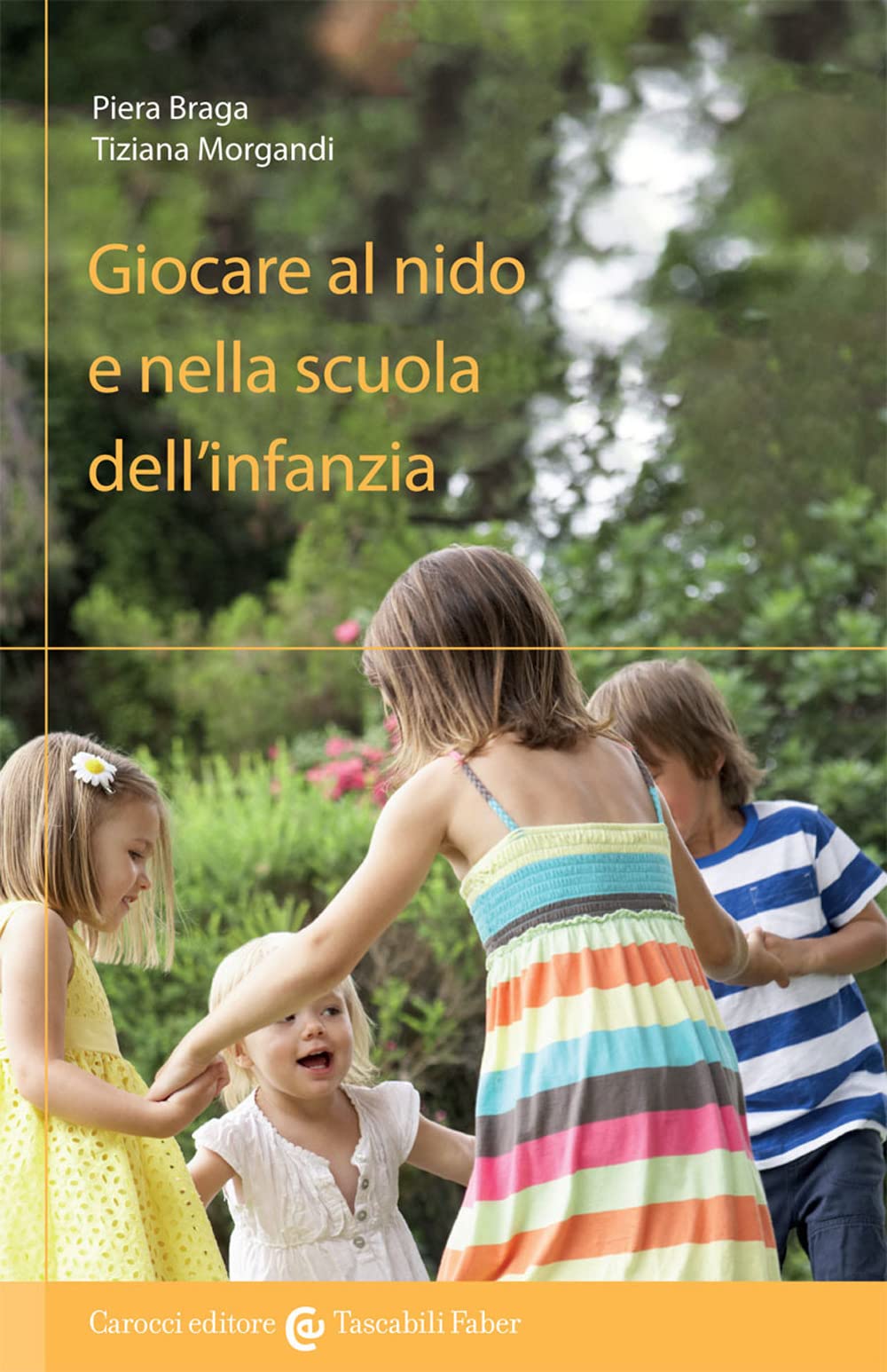 Giocare al nido e nella scuola dell'infanzia book