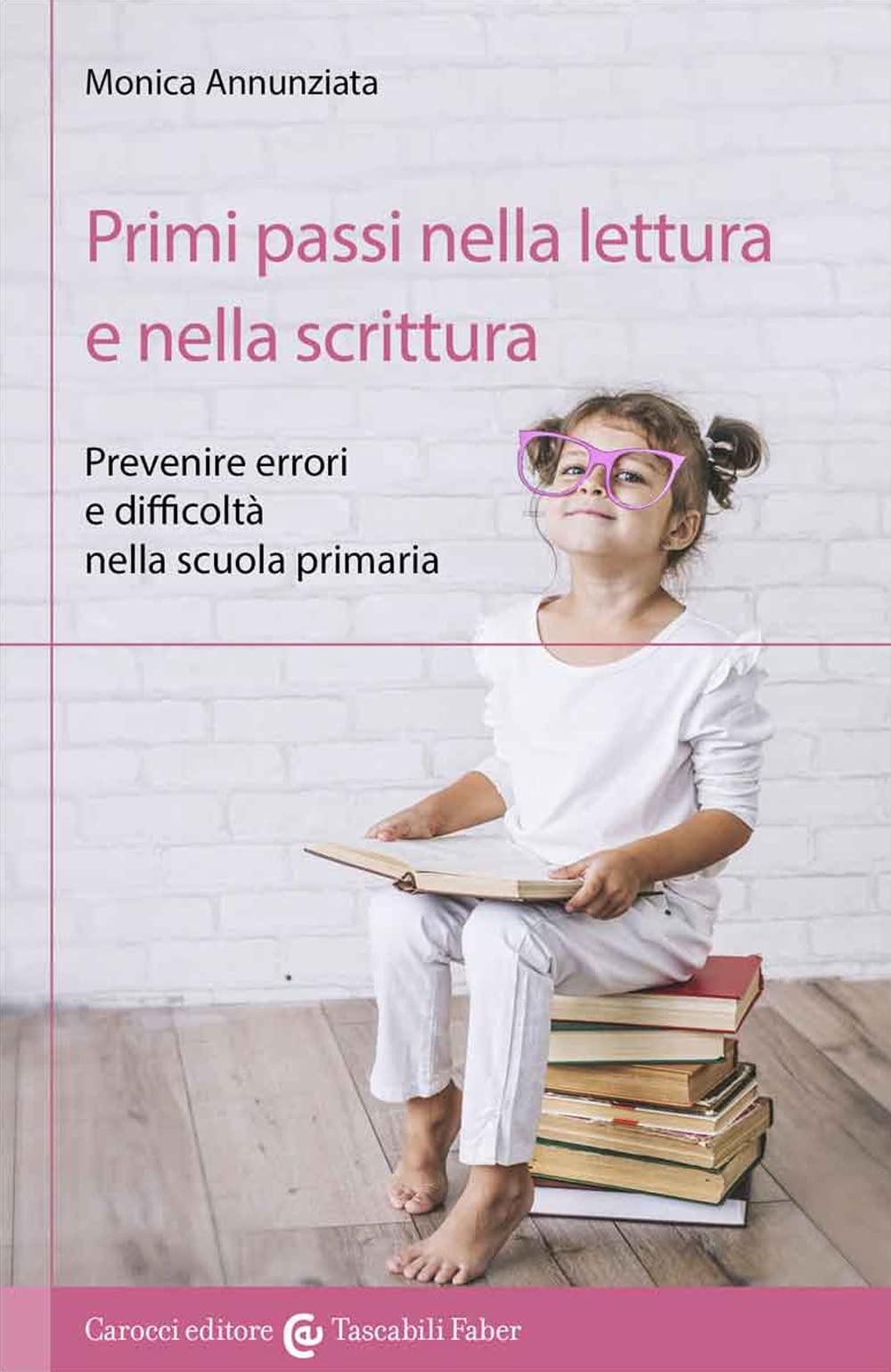 Primi passi nella lettura e nella scrittura book