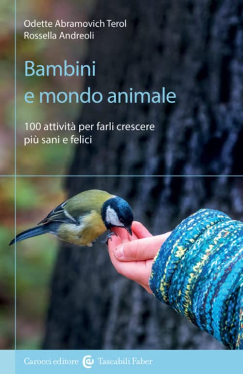 Bambini e mondo animale. 100 attività per farli crescere più sani e felici Medicine