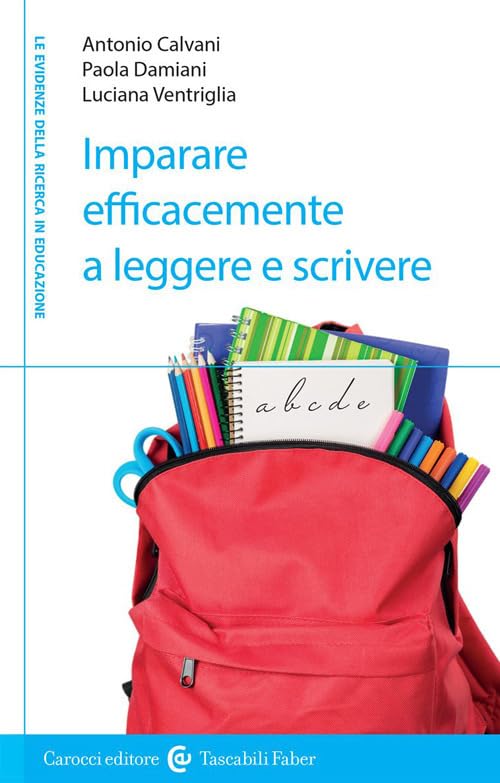 Imparare efficacemente a leggere e scrivere Reading Aloud & Learning to Read