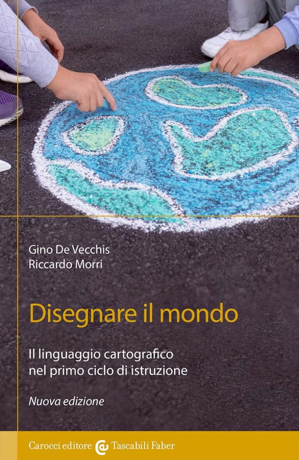 Disegnare il mondo. Il linguaggio cartografico nella scuola primaria book