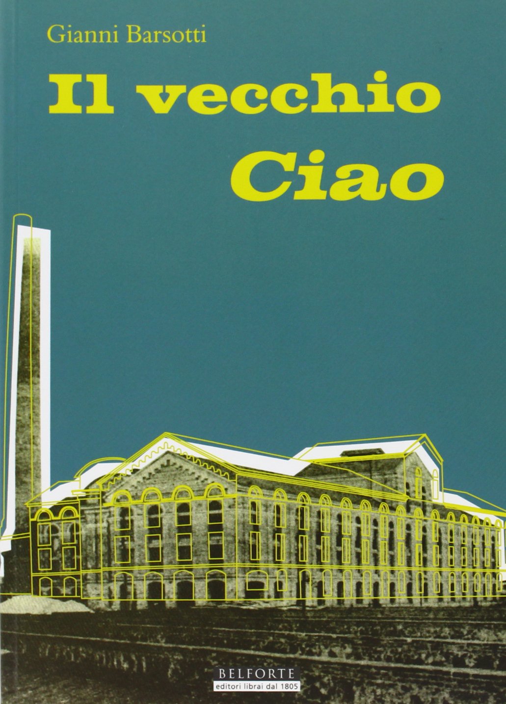 Il vecchio ciao Contemporary literature Books