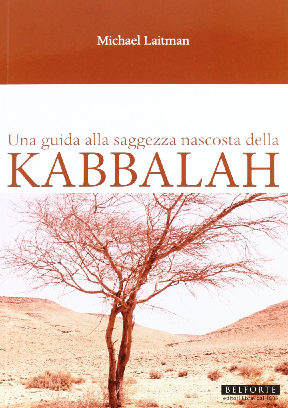 Una guida alla saggezza nascosta della Kabbalah book
