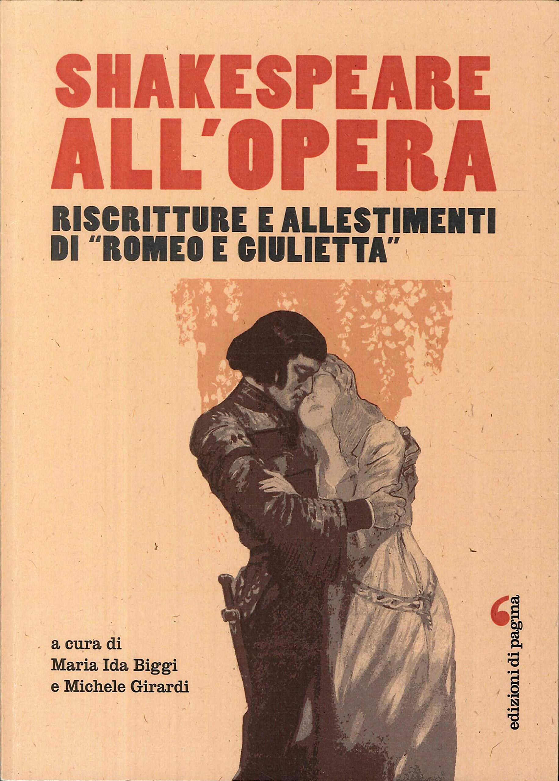 Shakespeare all'opera. Riscritture e allestimenti di 'Romeo e Giulietta' Contemporary literature