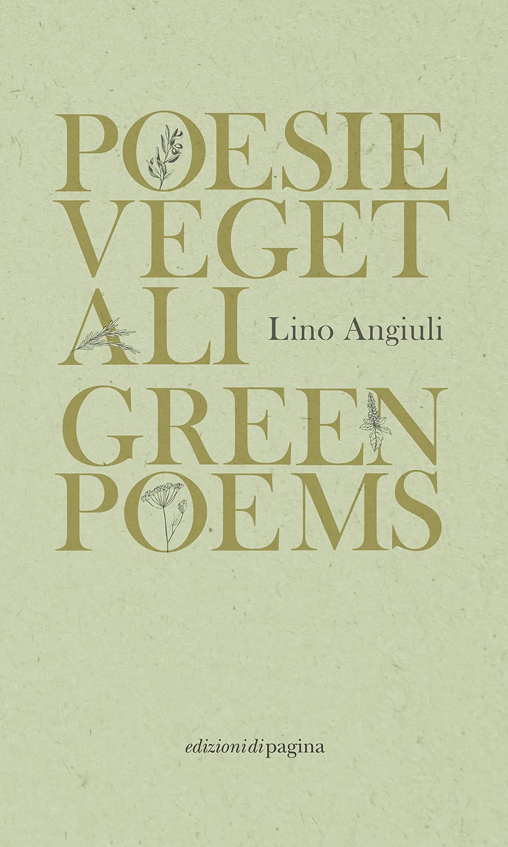 Poesie vegetali-Green poems. Ediz. italiana e inglese book