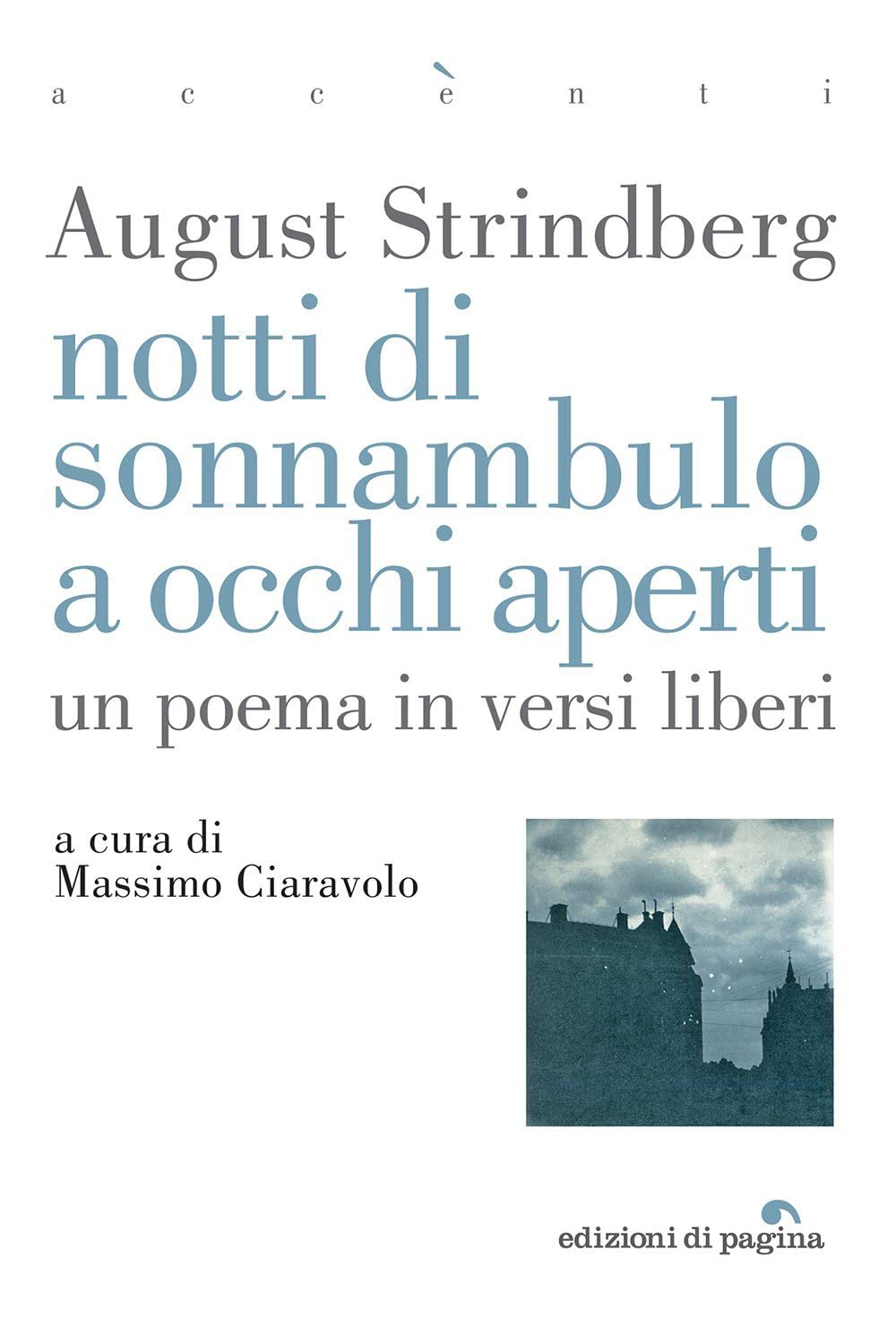 Notti di sonnambulo ad occhi aperti. Un poema in versi liberi book