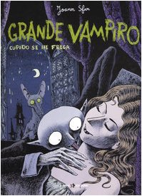 Cupido se ne frega. Grande vampiro (Vol. 1) book