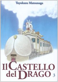 Il castello del drago (Vol. 3) (Manga San) Manga