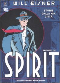 The best of Spirit. Storie dalla mia città Manga
