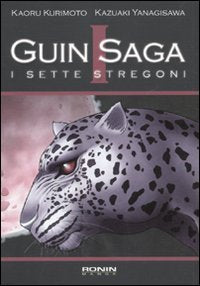 I sette stregoni. Guin Saga (Vol. 1) book