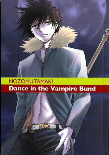 Dance in the Vampire Bund (Vol. 4) (Ronin manga) Manga