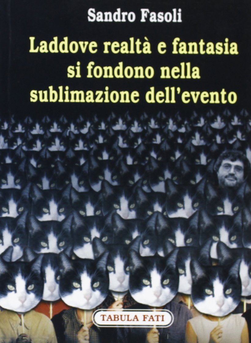 Laddove realtà e fantasia si fondono nella sublimazione dell'evento book