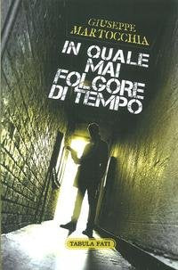 In quale mai folgore di tempo book