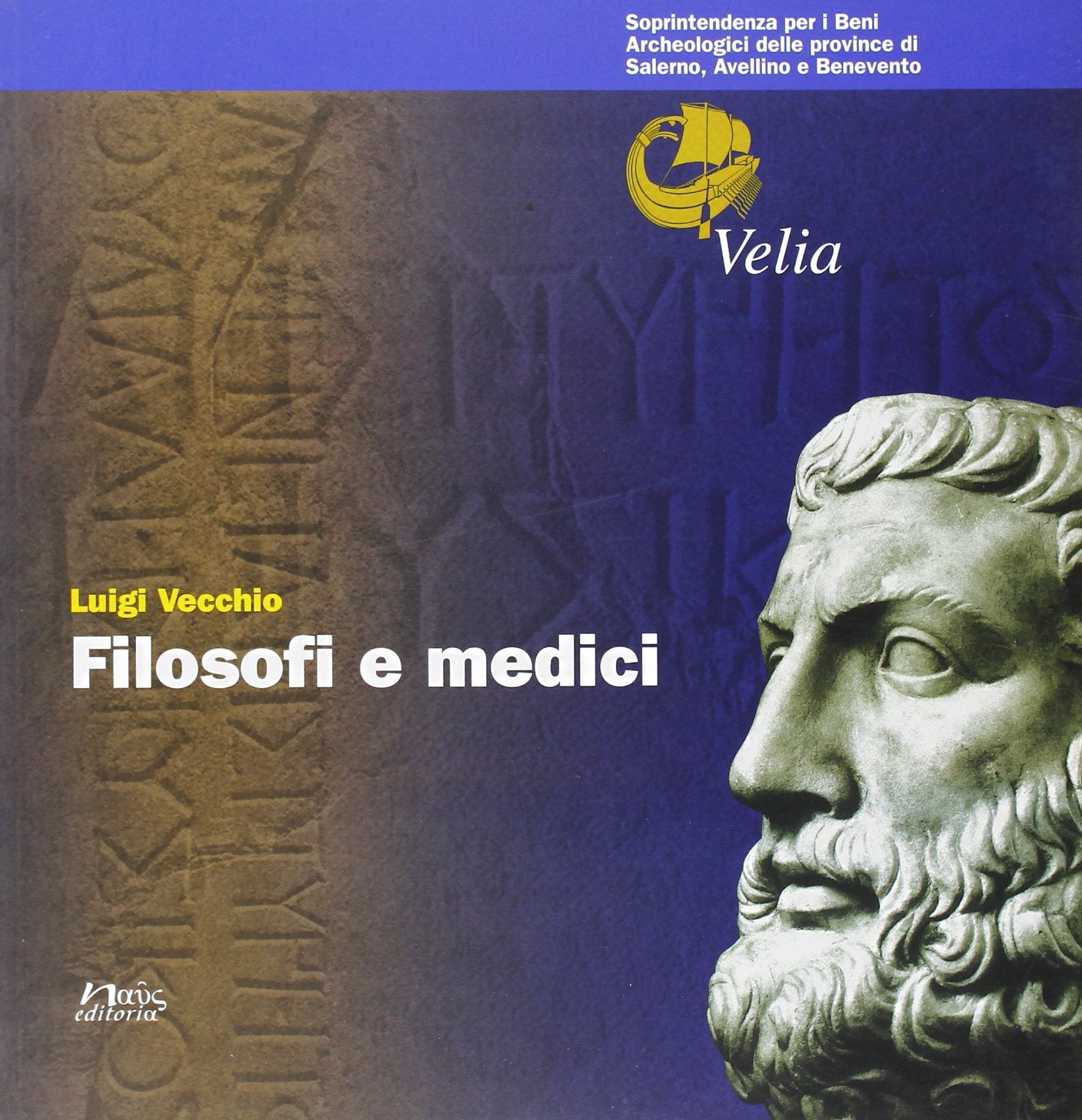 Filosofi e medici (Quaderni del parco archeologico di Velia) Books