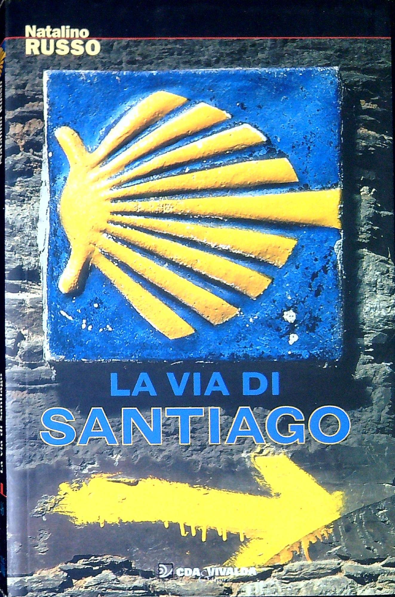 La via di Santiago (Le tracce) Leisure, Home & Garden