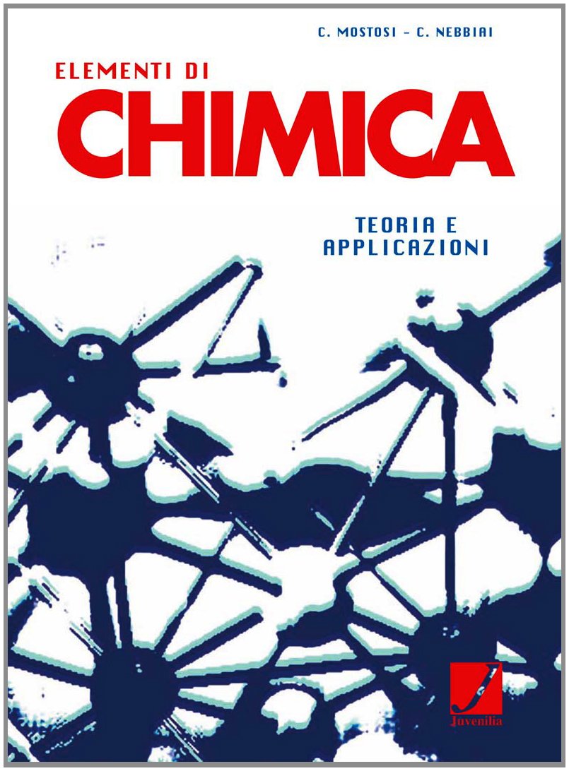 Elementi di chimica. Teoria ed applicazioni. Per le Scuole superiori book