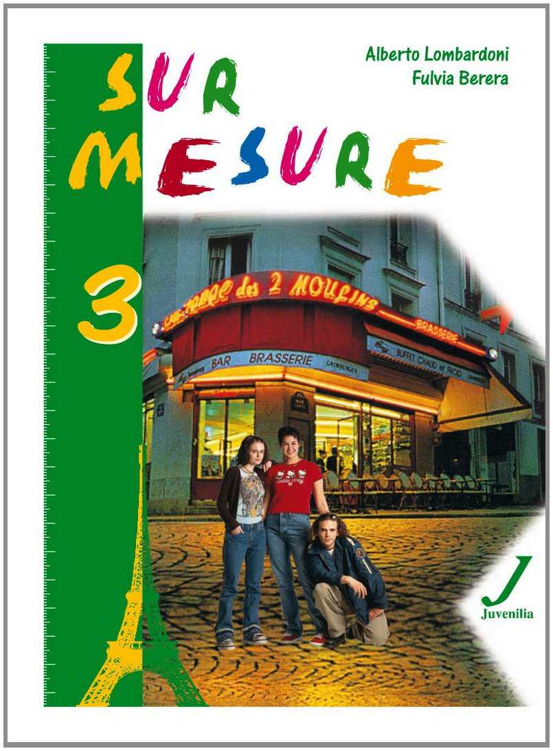 Sur mesure. L'essentiel d'Enjeu. Per la scuola media. Con CD Audio (Vol. 3) book