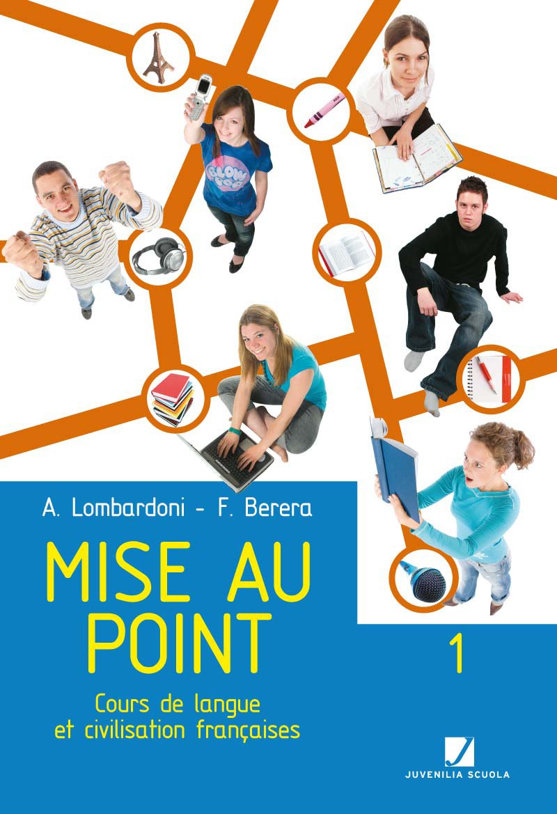 Mise au point. Cours de langue et civilisation francaises. Per le Scuole superiori. Con CD Audio (Vol. 1) Professional & Reference Books