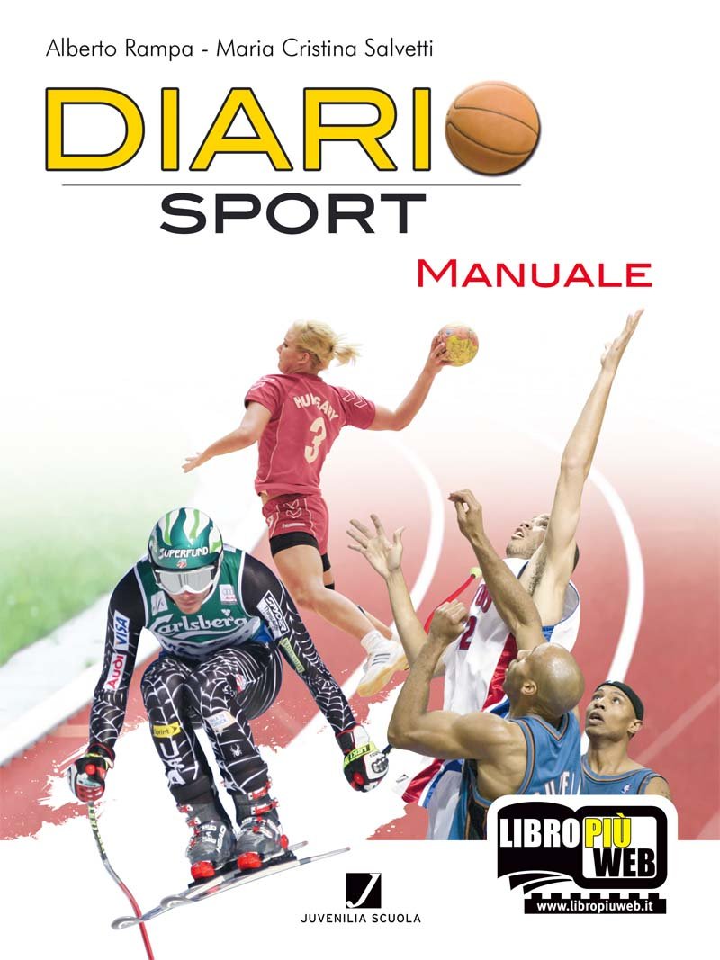 Diariosport. Manuale. Per la scuola media. Con espansione online Professional & Reference Books