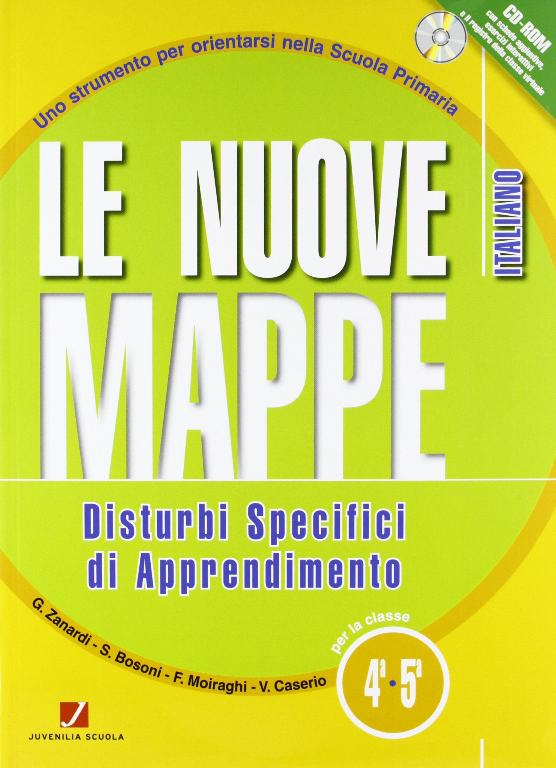 Le nuove mappe. Disturbi specifici di apprendimento. Italiano. Per la 4ª e 5ª classe elementare. Con CD-ROM book