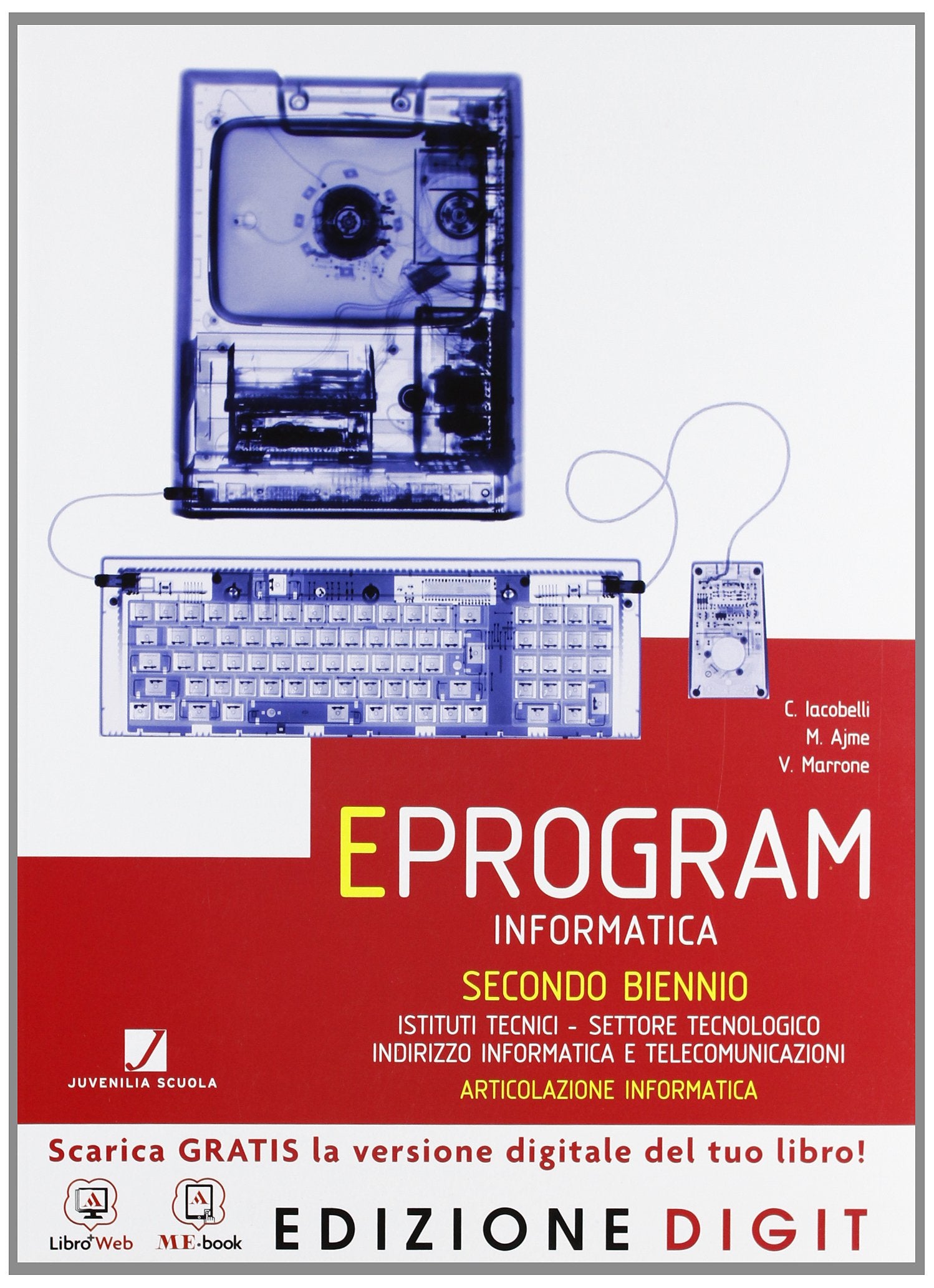 Eprogram. Vol. unico. Ediz. rossa. Per gli Ist. tecnici. Con espansione online book