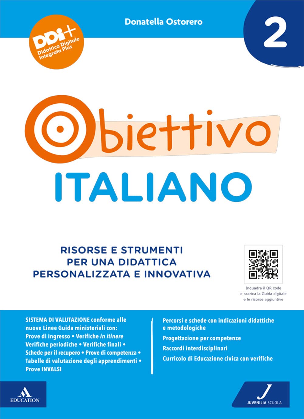 Obiettivo italiano. Risorse e strumenti per una didattica personalizzata e innovativa (Vol. 2) book