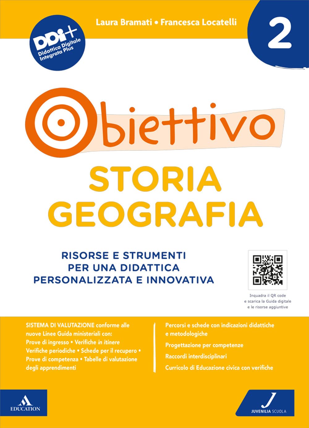 Obiettivo storia geografia. Risorse e strumenti per una didattica personalizzata e innovativa (Vol. 2) book