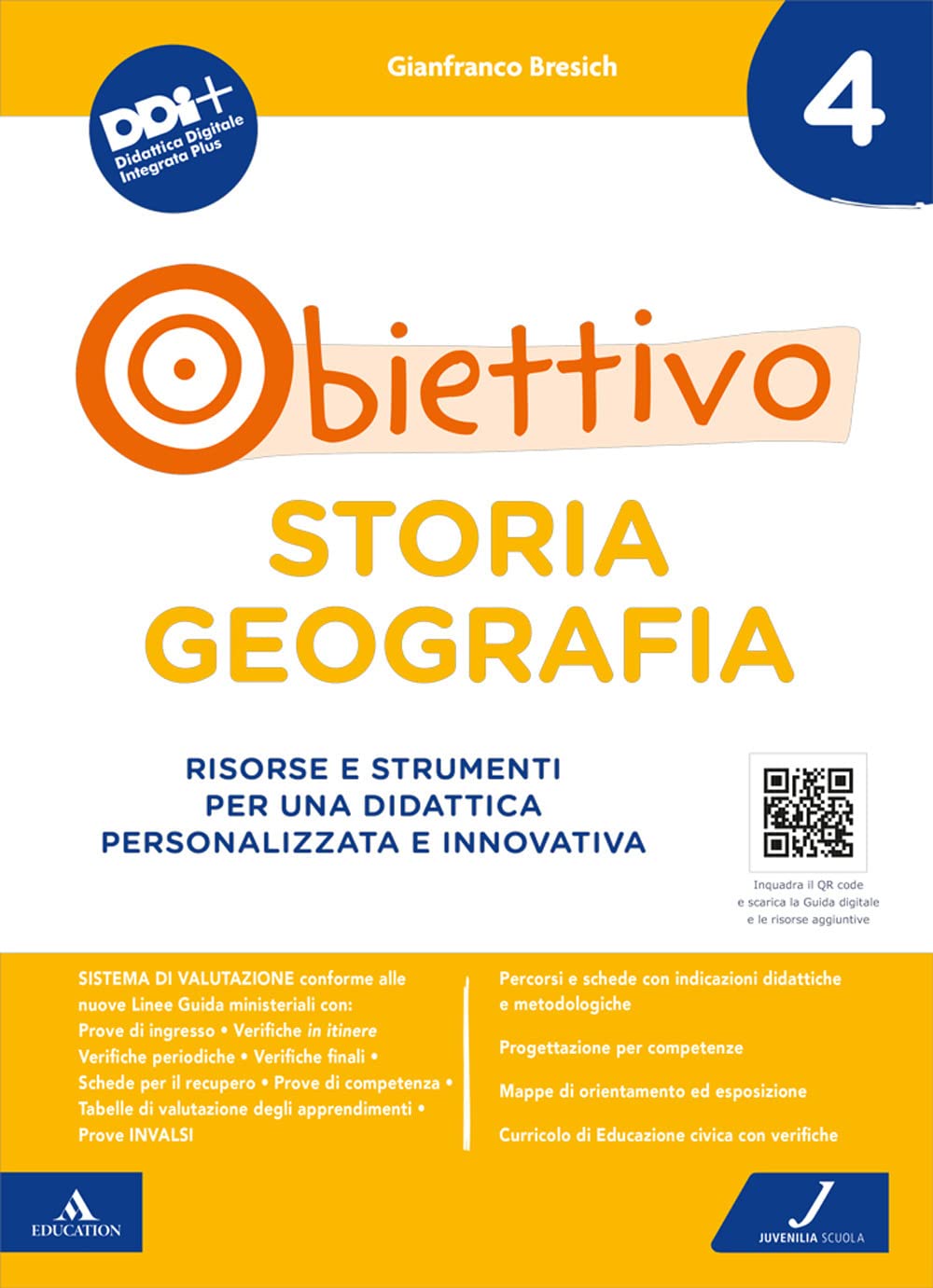 Obiettivo storia geografia. Risorse e strumenti per una didattica personalizzata e innovativa (Vol. 4) book