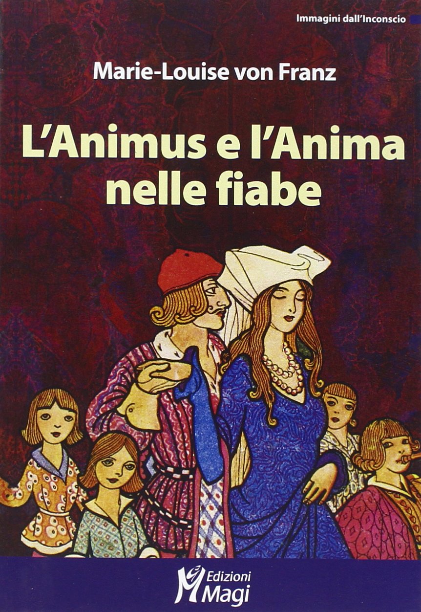 L'Animus e l'Anima nelle fiabe book